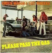 Chuck Wagon - Please Pass The Gas