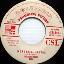 7inch Vinyl Single - Chuck Wagon Gang - Wonderful Savior