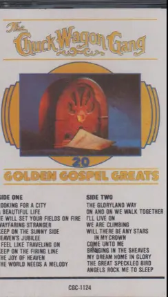 Chuck Wagon Gang - 20 Golden Gospel Greats