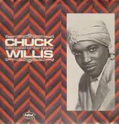 Chuck Willis - Be Good Or Be Gone
