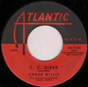Chuck Willis - C. C. Rider