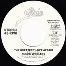 7inch Vinyl Single - Chuck Woolery - The Greatest Love Affair