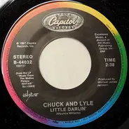 Chuck and Lyle - Little Darlin'
