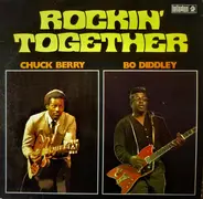 Chuck Berry / Bo Diddley - Rockin' Together