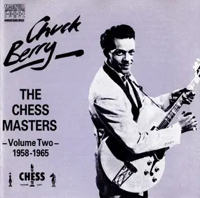 Chuck Berry - The Chess Masters - Volume Two 1958-1965