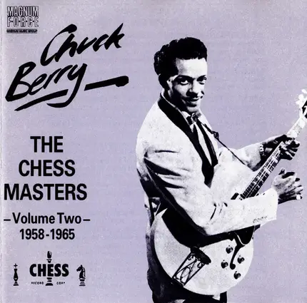 Chuck Berry - The Chess Masters - Volume Two 1958-1965