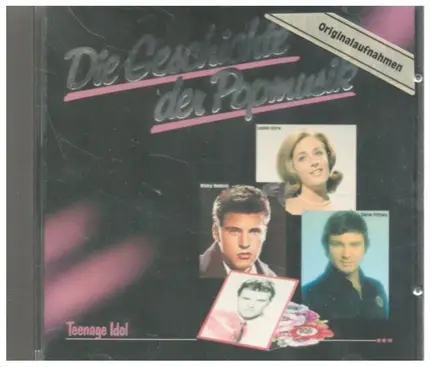 Chuck Berry / The Drifters a.o. - Die Geschichte Der Popmusik - Teenage Idols