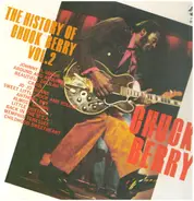 Chuck Berry - The History Of Chuck Berry Vol. 2