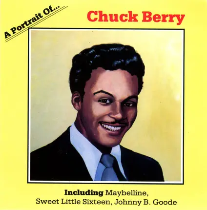 Chuck Berry - A Portrait Of