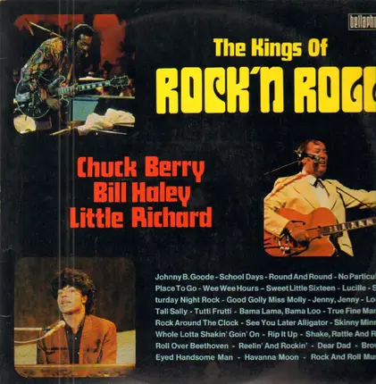 Chuck Berry / Bill Haley / Little Richard - The Kings Of Rock'n Roll