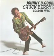 LP - Chuck Berry - Johnny B. Goode Chuck Berry's Golden Hits - + Insert