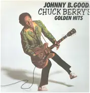 Chuck Berry - Johnny B. Goode Chuck Berry's Golden Hits