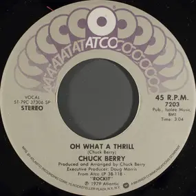 Chuck Berry - Oh What A Thrill