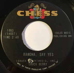 Chuck Berry - Ramona, Say Yes / Havana Moon
