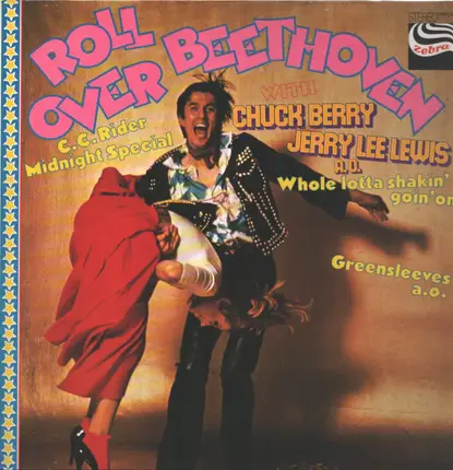 Chuck Berry, Jerry Lee Lewis, ... - Roll Over Beethoven