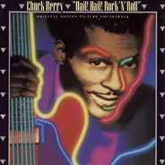 Chuck Berry - Hail! Hail! Rock 'N' Roll - Original Motion Picture Soundtrack