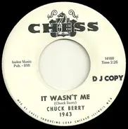 Chuck Berry - It Wasn't Me / Welcome Back Pretty Baby