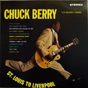 Chuck Berry - St. Louis to Liverpool