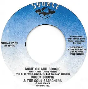 Chuck Brown & the Soul Searchers - Come On And Boogie