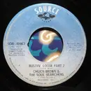 7inch Vinyl Single - Chuck Brown & The Soul Searchers - Bustin' Loose - No Picture Sleeve