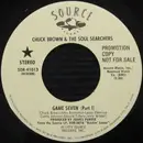 7inch Vinyl Single - Chuck Brown & The Soul Searchers - Game Seven