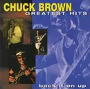 CD - Chuck Brown - Greatest Hits Back It On Up