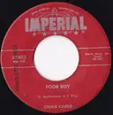 7inch Vinyl Single - Chuck Carbo - Poor Boy / The Bells Are Ringing