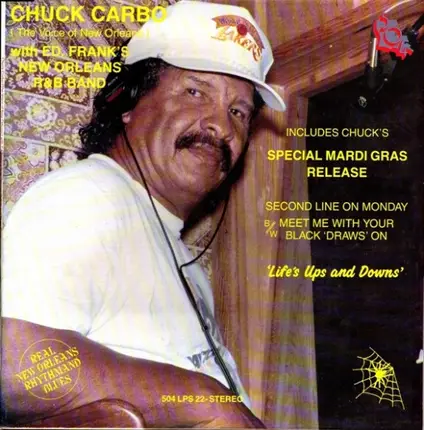 Chuck Carbo With Ed. Frank's New Orleans R&B Band - Life's Ups And Downs