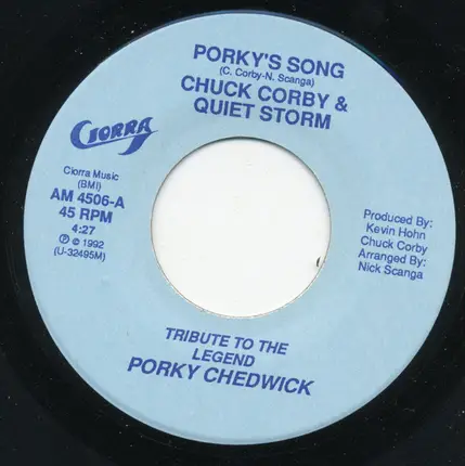 Chuck Corby And Quiet Storm - Porky's Song