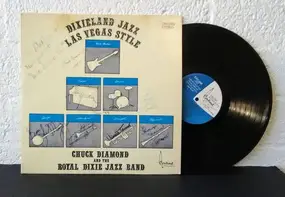 Chuck Diamond and The Royal Dixie Jazz Band - Chuck Diamond and The Royal Dixie Jazz Band - Dixieland Jazz Las Vegas Style