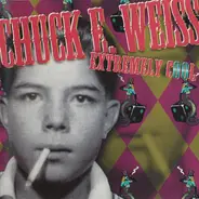 Chuck E. Weiss - Extremely Cool