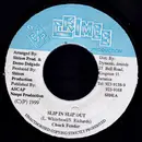 7inch Vinyl Single - Chuck Fender - Slip In Slip Out