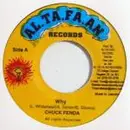 7inch Vinyl Single - Chuck Fender / Spectacular - Why / Guwey