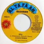 Chuck Fender - Why / Guwey