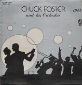 chuck foster and his orchestra - 1944