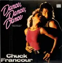 12inch Vinyl Single - Chuck Francour - Dance, Dance, Dance