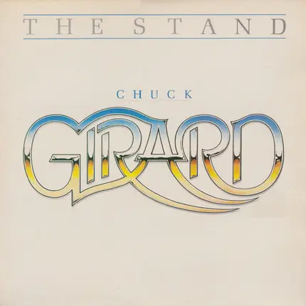 Chuck Girard - The Stand
