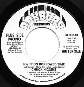 Chuck Higgins - Lovin' On Borrowed Time