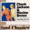 CD - Chuck Jackson & Maxine Brown - Something You Got