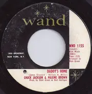 Chuck Jackson & Maxine Brown - Daddy's Home / Don't Go