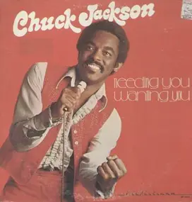 Chuck Jackson - Needing you, wanting you