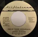 7inch Vinyl Single - Chuck Jackson - One Of Those Yesterdays