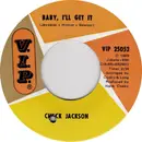 7inch Vinyl Single - Chuck Jackson - Baby I'll Get It - ARP pressing