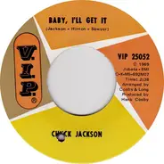 Chuck Jackson - Baby I'll Get It