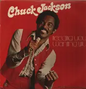 Chuck Jackson - Needing you, wanting you