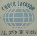 12inch Vinyl Single - Chuck Jackson - All Over The World