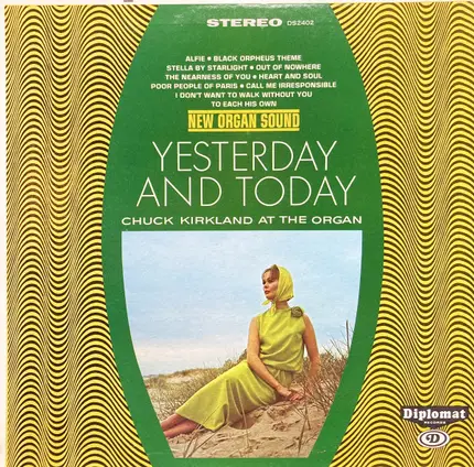 Chuck Kirkland - Yesterday And Today