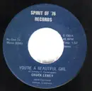 7inch Vinyl Single - Chuck Lewey - You're A Beautiful Girl / Footpaths Of Yesterday