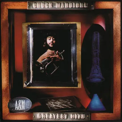 Chuck Mangione - Greatest Hits