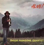 Chuck Mangione Quartet - Alive!